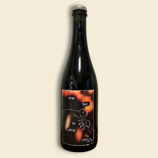DYS x Trouble Child Wines | Amongst Chosen Family